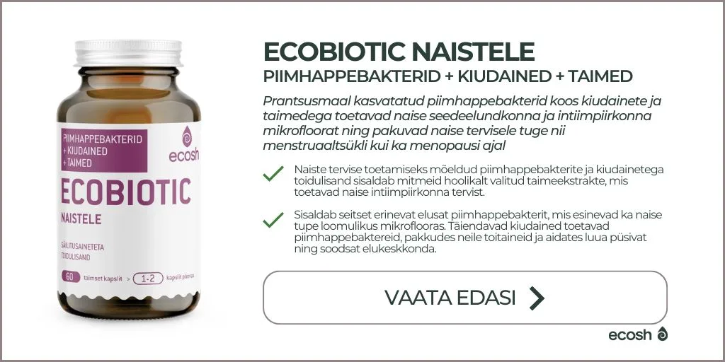 ECOSH-Piimhappebakterid_ehk_probiootikumid_Ecobiotic_naistele_piimhappebakterid_kiudainete_ja_taimsete_ekstraktidega_naiste_probiootikumid