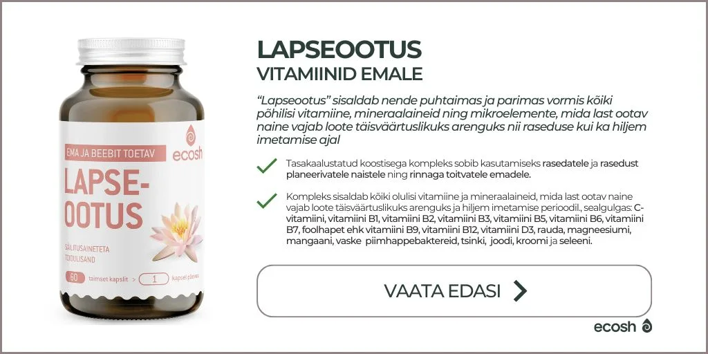 ECOSH_LAPSEOOTUS_Vitamiinid_rasedatele