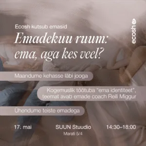 “Emadekuu ruum” pilet